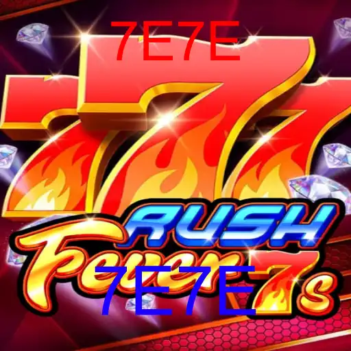 RushFever7s